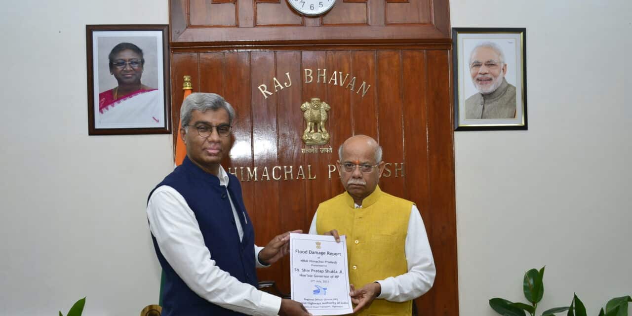 भारतीय राष्ट्रीय राजमार्ग प्राधिकरण ने राज्यपाल को नुकसान से अवगत करवाया